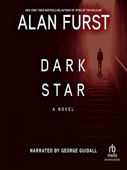 Title details for Dark Star by Alan Furst - Wait list
